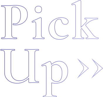 PICK UP