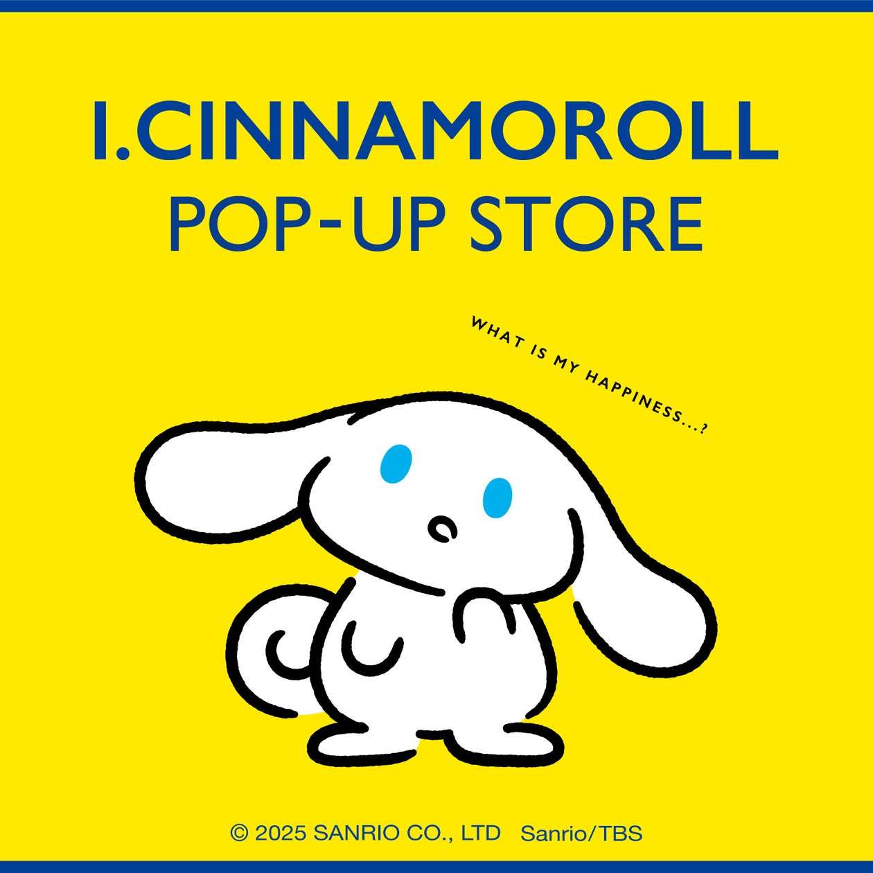 【2025年6月3日開催】I.CINNAMOROLL POP-UP STORE