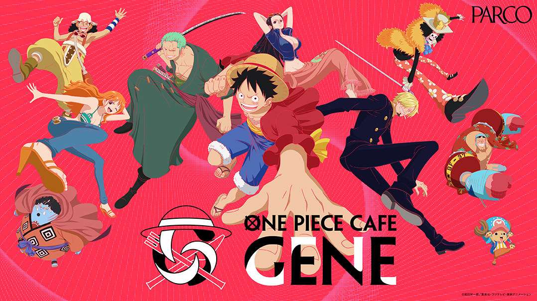 【2026年2月7日開催】ONE PIECE CAFE GENE in 渋谷PARCO