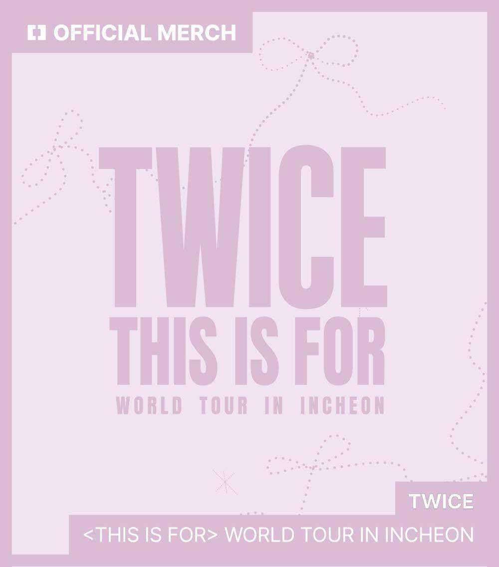 【2025年10月30日発売】TWICE WORLD TOUR IN INCHEON オフィシャルグッズ
